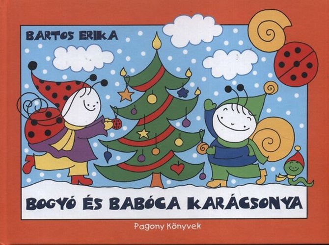Bogyó és Babóca karácsonya: Télapó, Karácsony